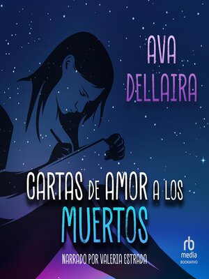 cover image of Cartas de amor a los muertos (Love Letters to the Dead)